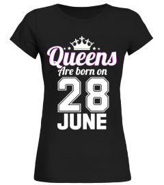 QUEENS ARE BORN ON 28 JUNE