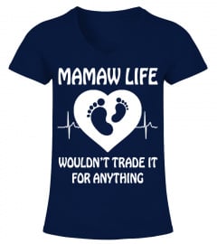 MAMAW LIFE (1 DAY LEFT - GET YOURS NOW
