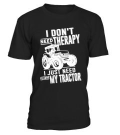 Just Need To Drive My Tractor.