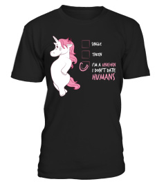 I'm a Unicorn I don't date humans