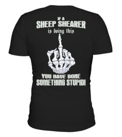 IF A SHEEP SHEARER IS DOING THIS