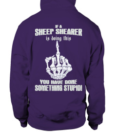 IF A SHEEP SHEARER IS DOING THIS