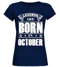 LEGENDS ARE BORN IN OCTOBER