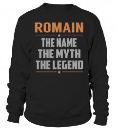 ROMAIN The Name, Myth, Legend