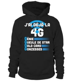 J'AI DÉJÀ LA 4G