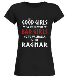 BAD GIRLS GO TO VALHALLA WITH RAGNAR