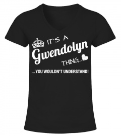 It's A Gwendolyn Thing Tshirt Tee Hoodie