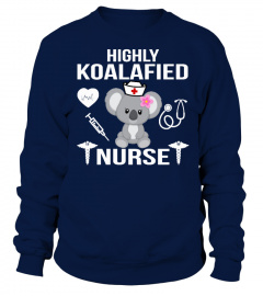 Highly Koalafied Nurse Shirt