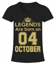 LEGENDS ARE BORN ON 04 OCTOBER