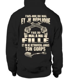 FAIS MOI DU MA FILLE  AMIE ET PERSONNE NE T-SHIRT