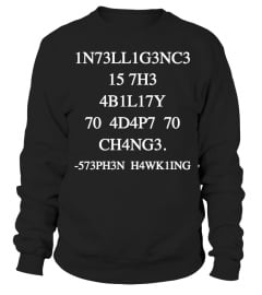 INTELLIGENCE IS T SHIRT