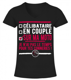 ✪ Célibataire  t-shirt motarde ✪