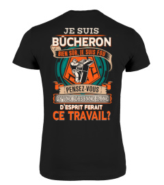 BÛCHERON, Bûcheron T-shirt