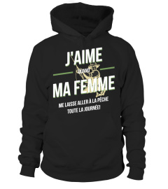 PECHEUR - J'aime quand ma femme...