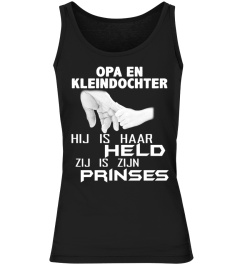 OPA EN KLEINDOCHTER HIJ IS HAAR HELD ZIJ IS ZIJN PRINSES T-SHIRT