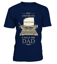 My Favorite Writer Calls Me Dad