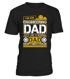 ENGINEERING DAD - FATHER'S DAY GIFT
