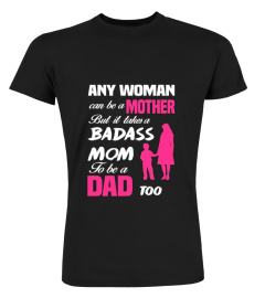 Single Mom Becomes Dad Too T-Shirt Moth1