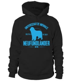 Neufundländer Tshirt Unterschätze niemals eine Frau