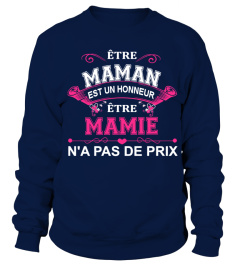 Être maman est un honneur être mamie n'a pas de prix