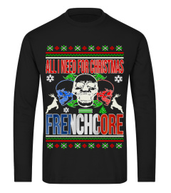 All I Need For Christmas Is Frenchcore