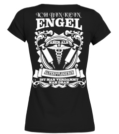 Altenpflege - Ich bin kein Engel - T-Shirt Hoodie