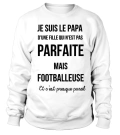 Edition Limitée: Papa de Footballeuse