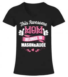 This Awesome Mom Belongs To [Customize]