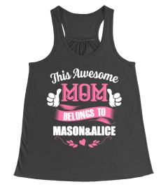 This Awesome Mom Belongs To [Customize]