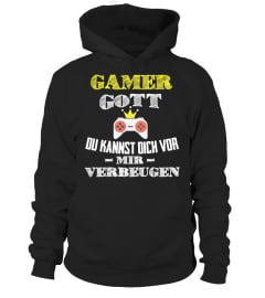 Gamer  Gott - Bitte vor mir verbeugen T-Shirt  