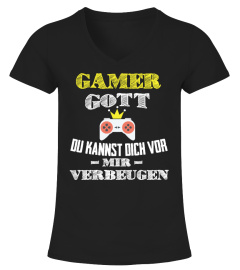 Gamer  Gott - Bitte vor mir verbeugen T-Shirt  