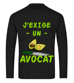 J'exige un avocat !