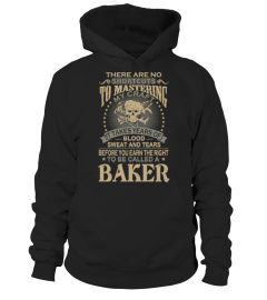 BAKER - THERE ARE NO SHORTCUTS TO MASTER