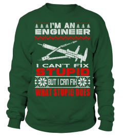 Engineer - I can't fix stupid t-shirt