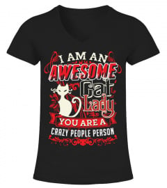 I Am An Awesome Cat Lady Shirt