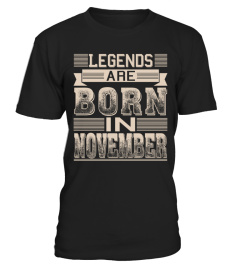 LEGENDS ARE BORN IN NOVEMBER