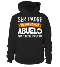 SER PADRE ES UN HONOR ABUELO NO TIENE PRECIO