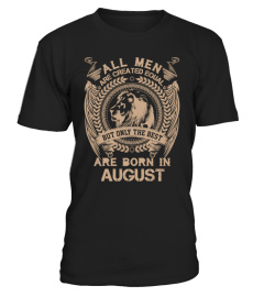 Only The Best Are Born In August | Löwe