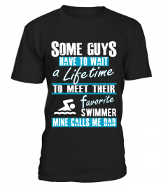 My Favorite Swimmer Calls Me Dad