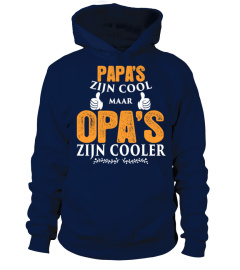 PAPA'S ZIJN COOL MAAR OPA'S ZIJN COOLER T-SHIRT