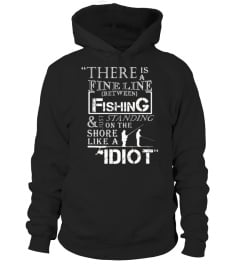 The Fine Line Between Fishing & Idiot