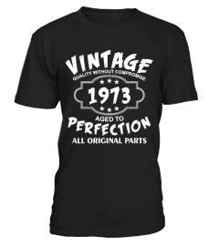 Vintage 1973 Aged to Perfection Dark