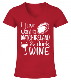 WATCH IRELAND & DRINK WINE!