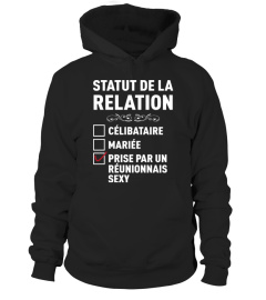 Statut de la relation : Prise par un Réunionnais.