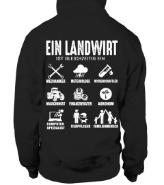 Ein Landwirt ist gleichzeitig..T-Shirt Hoodie