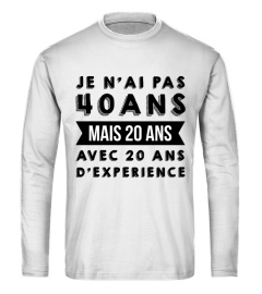 JE N'AI PAS 40 ANS !