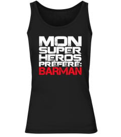 Mon superheros préféré : BARMAN