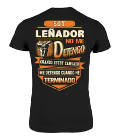 SOY LEÑADOR NO ME DETENGO