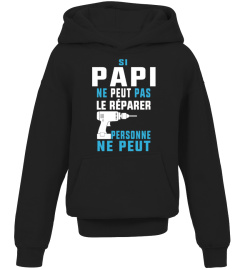 SI PAPI NE PEUT PAS ...