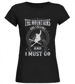 Skiing The Mountains   I Must Go   skiing T shirt